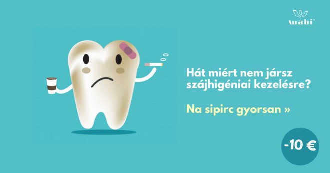 Szájhigiéniai kezelések MOST 10€ kedvezménnyel